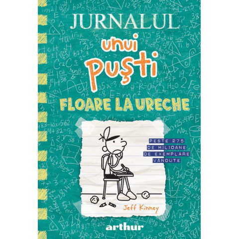 Jurnalul unui puști. Floare la ureche