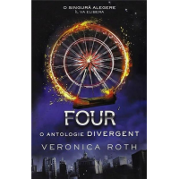 Four. O antologie Divergent