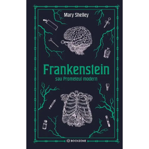 Frankenstein sau Prometeul modern