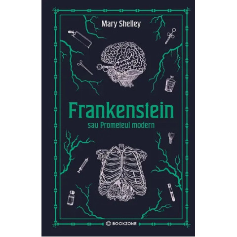 Frankenstein sau Prometeul modern