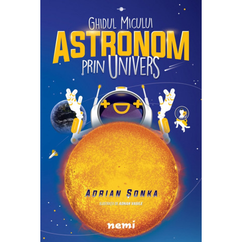 Ghidul micului astronom prin Univers