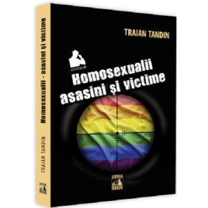 Homosexualii - asasini și victime