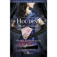 Houdini. Marea evadare (vol. 3 din seria Anchetele lui Audrey Rose)