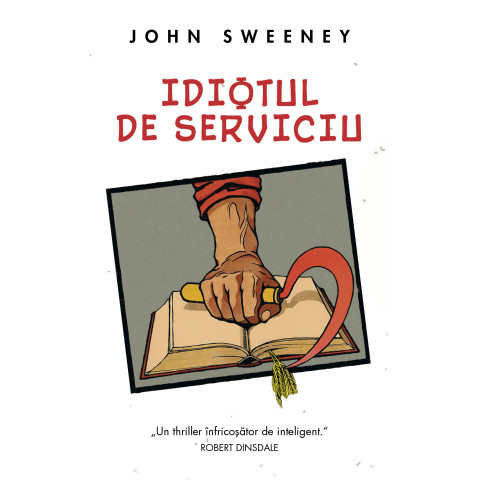 Idiotul de serviciu