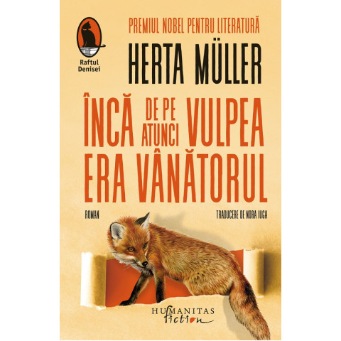 Încă de pe atunci vulpea era vânătorul