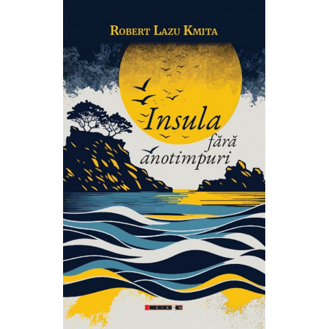 Insula fără anotimpuri