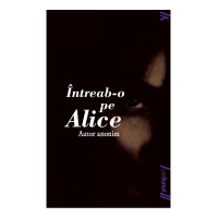 Întreab-o pe Alice Întreab-o pe Alice