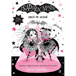 Isadora Moon urcă pe scenă