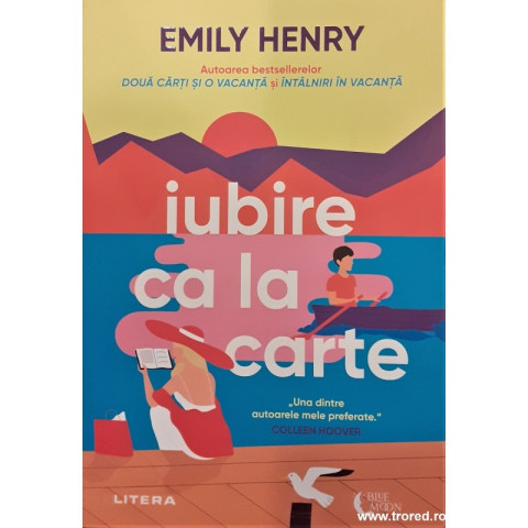 Iubire ca la carte. Emily Henry