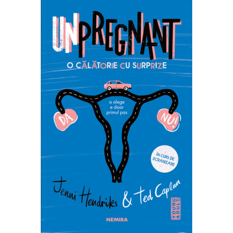 Unpregnant - O călătorie cu surprize