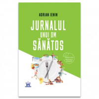 Jurnalul unui om sănătos - Ediția 2