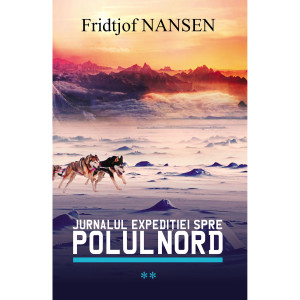 Jurnalul expediției spre Polul Nord - Vol. 2