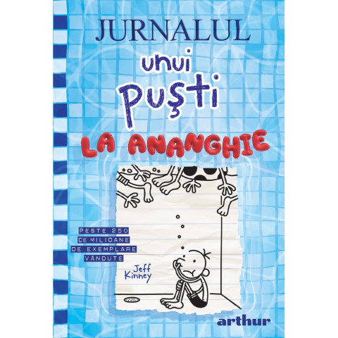 Jurnalul unui puști 15: La ananghie