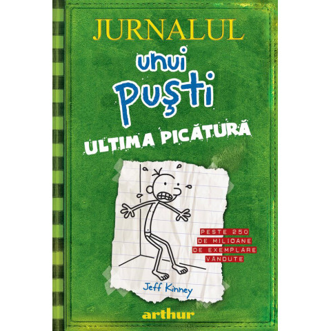 Jurnalul unui puști 3: Ultima picatură