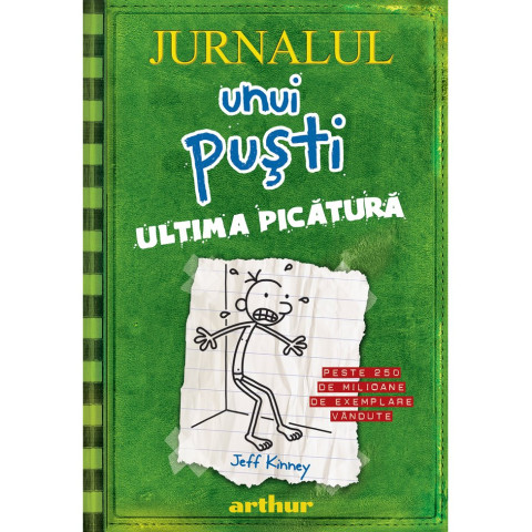 Jurnalul unui puşti 3. Ultima picătură