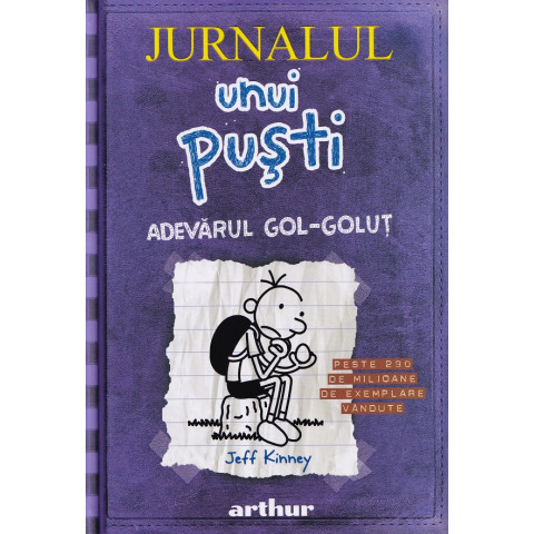 Jurnalul unui pusti Vol. 5: Adevarul gol-golut