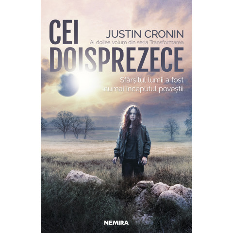 Cei Doisprezece (Trilogia Transformarea, partea a II-a )