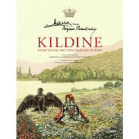 Kildine. Povestea unei principese răutăcioase