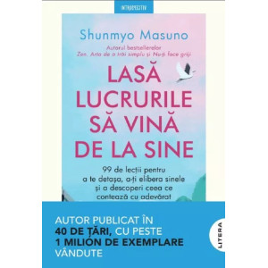 Lasă lucrurile să vina de la sine