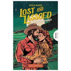 Lost and Lassoed. Pierdut și regăsit Lost and Lassoed. Pierdut și regăsit