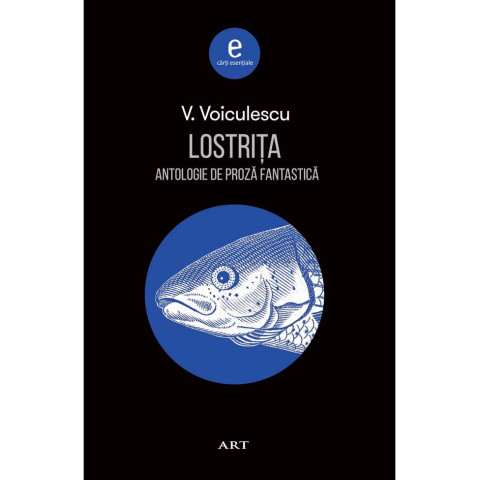 Lostrița. Antologie de proză fantastică