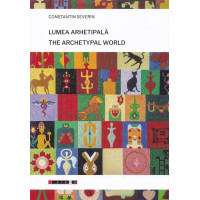Lumea arhetipală. The artchetypal world