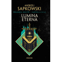 Lumina eternă. Trilogia Husita Vol. 3 Lumina eternă. Trilogia Husita Vol. 3
