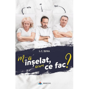 M-a înșelat, acum ce fac?