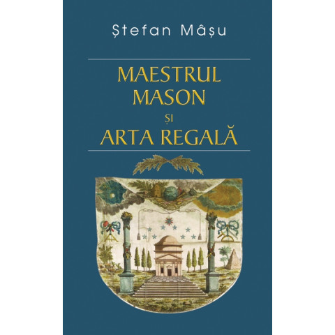 Maestrul Mason și Arta Regală