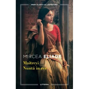 Maitreyi. Nunta în cer