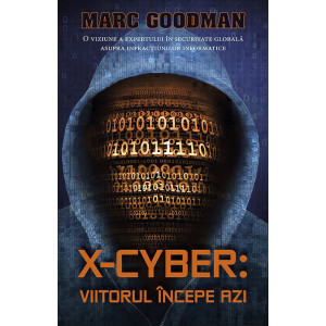 X-Cyber: viitorul începe azi