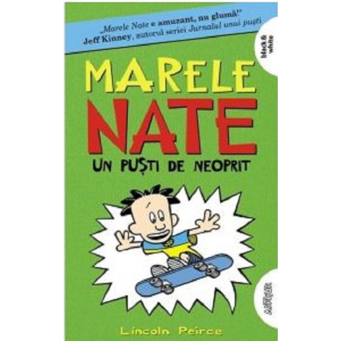 Marele Nate 3 - Un puști de neoprit