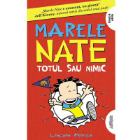 Marele Nate 4 - Totul sau nimic