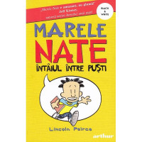 Marele Nate. Vol.1: Întâiul între puști