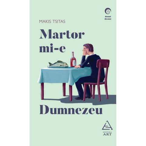 Martor mi-e Dumnezeu