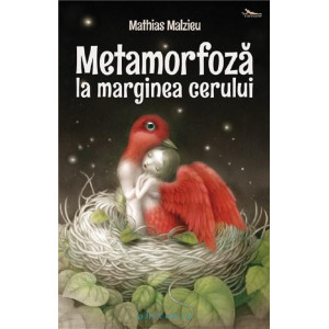 Metamorfoza la marginea cerului