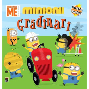 Minionii grădinari