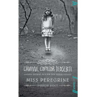 Miss Peregrine 1. Căminul copiilor deosebiți