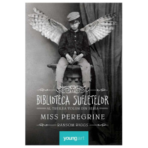 Miss Peregrine 3. Biblioteca Sufletelor