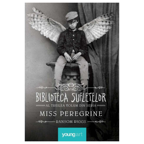 Miss Peregrine 3. Biblioteca Sufletelor