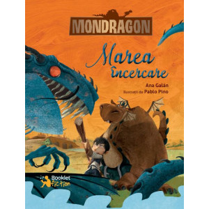 Mondragón. Marea încercare