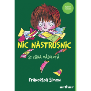 Nic Năstrușnic și Zâna Măseluță