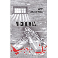 Niciodată