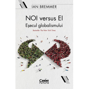 Noi versus ei. Eșecul globalismului