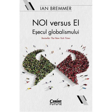 Noi versus ei. Eșecul globalismului