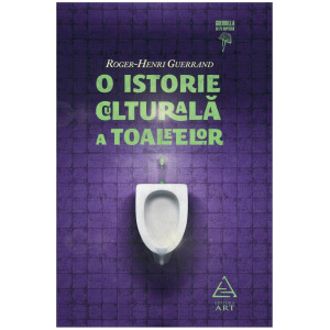 O istorie culturală a toaletelor