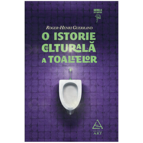 O istorie culturală a toaletelor