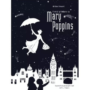 O mică plimbare cu Mary Poppins 2022