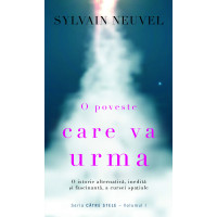 O poveste care va urma