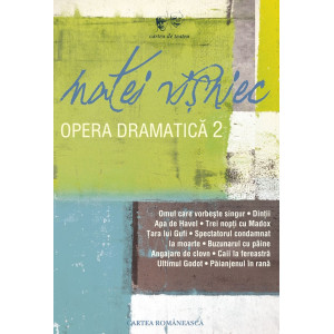 Opera dramatică Matei Vișniec vol. 2 